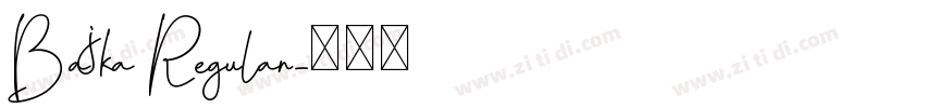 Bajka Regular字体转换